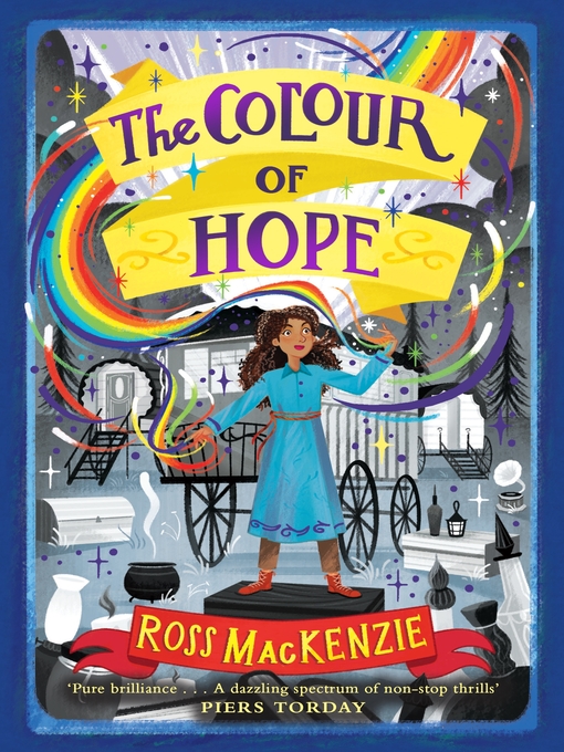 Title details for The Colour of Hope by Ross MacKenzie - Available